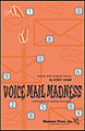 Voice Mail Madness! (SA)