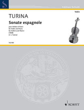 Sonata Espagnole. (for Violin and Piano). By Joaquin Turina (1882-1949) and Joaqu. For Piano, Violin. Violin-Bibliothek (Violin Library). 68 pages. Schott Music #VLB85. Published by Schott Music.