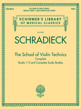 The School of Violin Technics Complete. (Schirmer's Library of Musical Classics, Vol. 2090). By Henry Schradieck. For Violin. String. Softcover. 128 pages. G. Schirmer #ED2090. Published by G. Schirmer.
Product,53355,The School of Violin Technics Complete