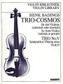 Trio-Cosmos No. 5. (for 3 Violins - Performance Score). By Henk Badings. For String Trio, Violin Trio. Violin-Bibliothek (Violin Library). Playing score. 16 pages. Schott Music #VLB57. Published by Schott Music
