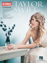 Taylor Swift  - Recorder Songbook by Taylor Swift. For Recorder. Recorder. Softcover. 32 pages. Published by Hal Leonard.

15 Swift hits arranged for recorder, including: Back to December • Eyes Open • Love Story • Mean • Should've Said No • Speak Now • Teardrops on My Guitar • Today Was a Fairytale • White Horse • You Belong with Me • and more!