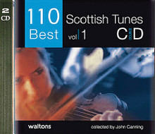 110 Best Scottish Tunes edited by John Canning. For Melody/Lyrics/Chords. Waltons Irish Music Books. CD only. Hal Leonard #WM1397. Published by Hal Leonard.

This dynamic first Scottish tune collection in the “110 Best” series presents some of the most enduring and popular tunes from the Scottish tradition. Including jigs, reels, strathspeys and more, this volume is a must for any lover and player of traditional music and the arrangements are suitable for all melody instruments. Includes: The Fairy Dance • Loch Leven Castle • Lord MacDonald • Marry Me Now • The Soldier's Joy • Argyle Is My Name • The Hundred Pipers • I Lost My Love • The Lady of the Lake • The Sailor's Wife • Alister McAlister • The Duke of Gordon • The Highlander's Farewell to Ireland • Lasses Look Before You • Miss Lyall • The Recovery • The Dancing Scotsman • Fingal's Cave • MacGregor's Gathering • and more.