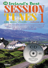 110 Ireland's Best Session Tunes - Volume 1. (with Guitar Chords). By Various. For Melody/Lyrics/Chords. Waltons Irish Music Books. Softcover with CD. 112 pages. Hal Leonard #WM1314CD. Published by Hal Leonard.
Product,53399,110 Ireland's Best Session Tunes - Volume 1"