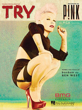 Try by Pink. For Piano/Vocal/Guitar. Piano Vocal. 6 pages. Published by Hal Leonard.

This sheet music features an arrangement for piano and voice with guitar chord frames, with the melody presented in the right hand of the piano part as well as in the vocal line.