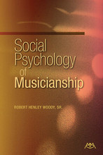 Social Psychology of Musicianship. Meredith Music Resource. Softcover. 144 pages. Published by Meredith Music.

Social Psychology of Musicianship, by Robert H. Woody, Senior Professor of Psychology, University of Nebraska at Omaha, presents seven components for musicianship – listening, studying, practicing, teaching, arranging, composing, and performing music – and offers a research-based explanation of how essentially everyone can and should cultivate his or her potential for musicianship. Emphasis is placed on using music for improved social relationships, self-concept development, and physical and mental health by way of music maximizing the potential of the brain.