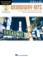 Broadway Hits. (Instrumental Play-Along for Cello). By Various. For Cello. Instrumental Folio. Softcover with CD. 32 pages. Published by Hal Leonard.

15 favorites from the Great White Way for solo instrumentalists: Backwoods Barbie • Breathe • Expressing Yourself • Find Your Grail • Follow Your Heart • Ireland • Mama Who Bore Me • Memphis Lives in Me • Part of Your World • Popular • Pulled • Take a Chance on Me • There's a Fine, Fine Line • Too Beautiful for Words • Woman.