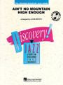 Ain't No Mountain High Enough by Nickolas Ashford and Valerie Simpson. Arranged by John Berry. For Jazz Ensemble (Score & Parts). Discovery Jazz. Grade 1-2. Published by Hal Leonard.

Recorded by such greats as Marvin Gaye, Diana Ross, and most recently Michael McDonald, this rockin' Motown classic will sound great with your beginning players. Easy to learn and fun to play! (Includes CD).

Instrumentation:

1 - FULL SCORE 12 pages

1 - FLUTE 2 pages

1 - BB CLARINET 1 2 pages

1 - BB CLARINET 2 2 pages

1 - ALTO SAX 1 2 pages

1 - ALTO SAX 2 2 pages

1 - TENOR SAX 1 2 pages

1 - TENOR SAX 2 2 pages

1 - BARITONE SAX 2 pages

1 - TRUMPET 1 2 pages

1 - TRUMPET 2 2 pages

1 - TRUMPET 3 2 pages

1 - F HORN 2 pages

1 - TROMBONE 1 2 pages

1 - TROMBONE 2 2 pages

1 - TROMBONE 3 2 pages

1 - TUBA 2 pages

1 - AUX PERCUSSION 2 pages

1 - DRUMS 2 pages

1 - PIANO 4 pages

1 - GUITAR 2 pages

1 - BASS 2 pages