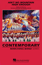 Ain't No Mountain High Enough arranged by Jay Bocook. For Marching Band (Score & Parts). Contemporary Marching Band. Grade 3. Published by Hal Leonard.

Motown is back! And Jay Bocook brings all the excitement to the marching arena in this rockin' arrangement. The moderate tempo makes it perfect for dance features.

Instrumentation:

1 - FULL SCORE 1 page

16 - FLUTE/PICCOLO 1 page

16 - BB CLARINET 1 page

8 - EB ALTO SAX 1 page

4 - BB TENOR SAX 1 page

2 - EB BARITONE SAX 1 page

8 - 1ST BB TRUMPET 1 page

8 - 2ND BB TRUMPET 1 page

8 - 3RD BB TRUMPET 1 page

8 - F HORN 1 page

4 - BB HORN/FLUGELHORN 1 page

8 - 1ST TROMBONE 1 page

8 - 2ND TROMBONE 1 page

4 - BARITONE B.C. 1 page

4 - BARITONE T.C. 1 page

8 - TUBA 1 page

2 - ELECTRIC BASS 1 page

8 - SNARE DRUM 1 page

4 - CYMBALS 1 page

4 - QUAD TOMS 1 page

4 - MULTIPLE BASS DRUMS 1 page

2 - AUX PERCUSSION 1 page

4 - BELLS/XYLOPHONE 1 page