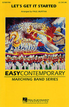 Let's Get It Started arranged by Paul Murtha. For Marching Band (Score & Parts). Easy Contemporary Marching Band. Grade 2. Published by Cherry Lane Music.

Perfect for the stands or a dance feature, this hit from the Black Eyed Peas has a great groove and distinctive melodies.

Instrumentation:

1 - CONDUCTOR SCORE (FULL SCORE) 8 pages

16 - FLUTE/PICCOLO 1 page

16 - BB CLARINET 1 page

8 - EB ALTO SAX 1 page

4 - BB TENOR SAX 1 page

2 - EB BARITONE SAX 1 page

8 - 1ST BB TRUMPET 1 page

8 - 2ND BB TRUMPET 1 page

8 - 3RD BB TRUMPET 1 page

8 - F HORN 1 page

4 - BB HORN/FLUGELHORN 1 page

8 - TROMBONE 1 page

8 - BARITONE B.C. (OPT. TBN. 2) 1 page

4 - BARITONE T.C. 1 page

8 - TUBA 1 page

2 - ELECTRIC BASS 1 page

8 - SNARE DRUM 1 page

4 - CYMBALS 1 page

4 - QUAD TOMS 1 page

4 - MULTIPLE BASS DRUMS 1 page

2 - AUX PERCUSSION 1 page

4 - BELLS/XYLOPHONE 1 page