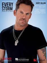 Every Storm (Runs Out of Rain) by Gary Allan. For Piano/Vocal. Piano Vocal. 8 pages. Published by Hal Leonard.

This sheet music features an arrangement for piano and voice with guitar chord frames, with the melody presented in the right hand of the piano part as well as in the vocal line.