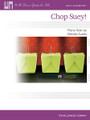 Chop Suey! (Early Elementary Level). By Glenda Austin. For Piano/Keyboard. Willis. Early Elementary. 4 pages. Published by Willis Music.

“Chop Suey is my fav'rite food, it puts me in a happy mood!” are the first lines in this adorable piece for beginners. In mostly five-finger position, and with optional teacher accompaniment. Key: C Major.