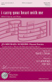 i carry your heart with me by e e cummings and David Dickau. For Choral (SSAA). Walton Choral. 16 pages. Walton Music #WJMS1132. Published by Walton Music.

Already a success with advanced high school and college choirs in its mixed and men's versions, this impressive, yet romantic piece, in a new treble chorus setting, is well-suited for festival high school, college and beyond. Beautiful and expressive! Also available for SATB and TTBB. Duration: ca. 4:00.

Minimum order 6 copies.