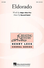 Eldorado by Russell Nadel. For Choral (SSA). Henry Leck Creating Artistry. 12 pages. Published by Hal Leonard.

The weaving contrapuntal textures of this setting of a poem by Edgar Allen Poe, the “galloping” piano accompaniment and several surprising modulations depict the narrative of the gallant knight in search of El Dorado. An outstanding concert showpiece for treble choirs of all ages!

Minimum order 6 copies.