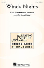 Windy Nights by Russell Nadel. For Choral (2PT TREBLE). Henry Leck Creating Artistry. 12 pages. Published by Hal Leonard.

Minimum order 6 copies.