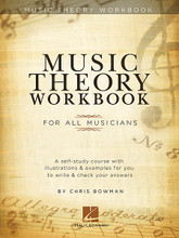 Music Theory Workbook. (For All Musicians). For All Instruments. Music Instruction. 122 pages. Published by Hal Leonard.

A self-study course with illustrations & examples for you to write & check your answers. Topics include: major and minor scales; modes and other scales; harmony; intervals; chord structure; chord progressions and substitutions; and more. This workbook contains essential “backbone” concepts for working musicians. These are the things you must know. It may take a year to work through and thoroughly understand and memorize all that is in this book – and a lifetime to perfect it. But that's okay: You will own this valuable resource and have it for handy reference.