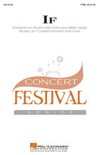 If by Christopher Aspaas. For Choral (TTBB). Festival Choral. 16 pages. Published by Hal Leonard.

This 1895 poem by British Nobel laureate Rudyard Kipling is one of the most popular poems ever written and memorably evokes self discipline and virtue. This powerful musical setting written for the 2012 Minnesota All-State choir will showcase men's voices in high school and collegiate groups, especially festival and honor choirs.

Minimum order 6 copies.