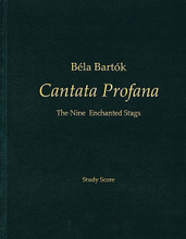 Cantata Profana - The Nine Enchanted Stags (Study Score). By Béla Bartók. Edited by Peter Bartók. For Orchestra (Study Score). Score. Hardcover. 114 pages. Hal Leonard #BR620. Published by Hal Leonard.

With a detailed preface, editorial notes, and an appendix of texts and translations. In Hungarian and English.