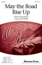 May the Road Rise Up by Traditional. Arranged by Jay Rouse. SSA. Choral. 8 pages. Published by Shawnee Press.

Simple, elegant and useful for all age levels, this setting of the traditional Irish Blessing is a perfect closing selection for concert, festival or graduation. A lovely work for sacred use as well. Available separately: SATB, SSA, 3-Part Mixed, 2-Part, PianoTrax CD. Duration: ca. 2:30.

Minimum order 6 copies.