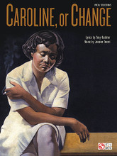 Caroline, Or Change by Jeanine Tesori. For Piano/Vocal/Guitar. Vocal Selections. Softcover. 104 pages. Published by Cherry Lane Music.

14 vocal selections from the Tony Award-winning musical about the civil rights movement in the 1960s in Louisiana. Songs include: The Bus • Epilogue • Gonna Pass Me a Law/Noah, Go to Sleep • I Got Four Kids • I Hate the Bus • I Saw Three Ships • Long Distance • Lot's Wife • Moon Change • Moon Trio • No One Waitin'/'Night Mamma • Noah down the Stairs • Roosevelt Petrucius Coleslaw • Salty Teardrops.