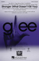 Stronger (What Doesn't Kill You) by Glee Cast and Kelly Clarkson. Edited by Ed Lojeski. For Choral (SATB). Pop Choral Series. 12 pages. Published by Hal Leonard.

Topping the Hot 100, Adult Contemporary and Adult Top 40, this uptempo pop hit by superstar Kelly Clarkson is an anthem to courage and person empowerment. A super showcase for pop and show choirs, this arrangement is easily learned and fantastic in performance! Available separately: SATB, SAB, SSA, ShowTrax CD. Combo parts available digitally (tpt 1, tpt 2, tsx, tbn, syn, gtr 1-2. b, dm). Duration: ca. 3:40.

Minimum order 6 copies.