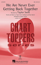 We Are Never Ever Getting Back Together by Taylor Swift. By Max Martin, Shellback, and Taylor Swift. Arranged by Audrey Snyder. For Choral (SSA). Pop Choral Series. 8 pages. Published by Hal Leonard.

SSA choirs will love the sassy, conversational tone of this top Taylor Swift hit that identifies all the emotions that come into play in a “break up/make up” relationship with an unreliable boyfriend! Super fun and great for choreography! Available separately: SSA, 2-Part, ShowTrax CD. Duration: ca. 3:00.

Minimum order 6 copies.