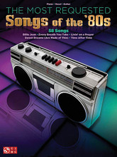 The Most Requested Songs of the '80s by Various. For Piano/Vocal/Guitar. Piano/Vocal/Guitar Songbook. Softcover. 322 pages. Published by Cherry Lane Music.

The 1980s were all about shoulders pads, parachute pants, and jams like the ones in this rad collection of nearly 60 hits: Africa • Billie Jean • Can't Fight This Feeling • Come On Eileen • Down Under • Every Breath You Take • Every Rose Has Its Thorn • Faith • Footloose • Girls Just Want to Have Fun • Hello • Here I Go Again • I Love Rock 'N Roll • I Want to Know What Love Is • Jessie's Girl • Like a Virgin • Livin' on a Prayer • Open Arms • Right Here Waiting • Rosanna • Sweet Dreams (Are Made of This) • Time After Time • Total Eclipse of the Heart • Uptown Girl • and more.