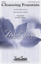 Cleansing Fountain arranged by Jonathan Adams. For Choral (SATB). Mark Foster. Octavo. 12 pages. Published by Shawnee Press.

Uses: Lent, Concert

Scripture: Hebrews 9:22; John 15:13; Zechariah 13:1

This distinctive version of an oft-arranged American folk hymn is truly original in its scope and substance. From a freely flowing solo treatment to the innovative treatment of the melodic material, this octavo is a sonorous treat for the ears and the heart. A challenging goal for concert or sanctuary usage, this is a welcome addition to any choral library. Duration: ca. 2:35.

Minimum order 6 copies.