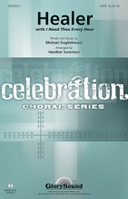 Healer ((Incorporating I Need Thee Every Hour)). Arranged by Heather Sorenson. For Choral (SATB). Glory Sound Celebration. Octavo. 12 pages. Published by GlorySound.

Uses: General, Lent, Ash Wednesday, Healing, Praise Team

Scripture: Psalm 103:2-3; Exodus 15:26; Jeremiah 17:14; Acts 10:38

One of most important elements of Christ's ministry was physical and spiritual healing. This original song acknowledges this miracle and allows us to express our confidence in the faithfulness of our Savior's grace. Expertly adapted for chorus, this number is ideal for praise services, candlelight healing vigils and for Lenten services. Available separately: SATB, StudioTrax CD (Accomp/Split/Perf). Duration: ca. 4:56.

Minimum order 6 copies.