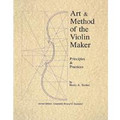 Art & Method Of The Violin Maker