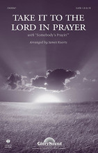 Take It To The Lord In Prayer arranged by James Koerts. For Choral (SATB). Glory Sound. Octavo. 12 pages. Published by GlorySound.

Uses: General, Lent, Revival, Youth Choir

Scripture: John 15:13; Exodus 33:11; John 16:23-24

The power of prayer and the faithfulness of God permeate this soulful contemporary ballad with deep purpose. This choral is a perfect “blended” selection as it mixes a modern song with the traditional What a Friend We Have In Jesus. The partnering of these two is truly inspired! A great “one rehearsal wonder” for anytime! Available separately: SATB, LiteTrax CD. Duration: ca. 3:08.

Songs: What A Friend We Have In Jesus * Somebody's Prayin'.

Minimum order 6 copies.