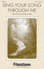 Sing Your Song Through Me by Joseph M. Martin. For Choral (SATB). Harold Flammer. 12 pages. Published by Shawnee Press.

Uses: General, Lent, Music Appreciation

Scripture:  Romans 12:1; Ephesians 4:1

The heart of music ministry is celebrated in this inspiring anthem of service. Using the song as a metaphor for the gospel, this sacred original calls us to share the music of grace with everyone. The memorable melody enriched with reliable harmonies is arranged for success and will be easily programmed throughout the year. Duration: ca. 3:22.

Minimum order 6 copies.