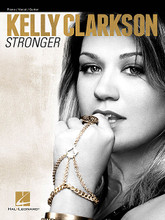 Kelly Clarkson - Stronger by Kelly Clarkson. For Piano/Vocal/Guitar. Piano/Vocal/Guitar Artist Songbook. Softcover. 82 pages. Published by Hal Leonard.

Kelly Clarkson's fifth studio CD spawned the megahit singles “Mr. Know It All” and “What Doesn't Kill You (Stronger).” Our matching folio features those and 11 more great tunes: (You're) Breaking Your Own Heart • Dark Side • Einstein • Hello • Honestly • I Forgive You • Let Me Down • Standing in Front of You • The War Is Over • You Can't Win • You Love Me.