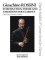 Gioachino Rossini - Introduction, Theme and Variations for Clarinet (Clarinet and Piano Charles Neidich 21st Century Series for Clarinet). By Gioachino Rossini (1792-1868). Edited by Charles Neidich. For Clarinet, Piano (Score & Parts). LKM Music. 31 pages. Hal Leonard #S131012. Published by Hal Leonard.

The work is based on two of Rossini's most moving dramatic arias and remains one of the most popular virtuosic works for clarinet to this day. This critical edition by celebrated clarinetist Charles Neidich takes a fresh approach to this work, blending the 19th Century bel canto traditions which emphasize the emotional context of the arias in the musical notation with a master's perspective on modern clarinet technique. Detailed annotations and historical background equip the clarinetist with an in-depth musical and technical facility to authentically convey the characteristic elegance and drama of Rossini's style. The edition also includes a new cadenza by Neidich, selected from four of his original cadenzas as the one that best embraces the essence of the original work and aria inspiration.