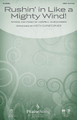 Rushin' in Like a Mighty Wind! by Lowell Alexander. Arranged by Keith Christopher. For Choral (SATB). PraiseSong Choral. 12 pages. Published by PraiseSong.

With an optional Scripture reading at the beginning, this is a perfect choice for Pentecost Sunday. Also usable at any time of the year, celebrating the Holy Spirit working in our lives. Available separately: SATB, ChoirTrax CD. Score and parts (fl, ob, cl 1-2, tpt 1-3, hn 1-2, tbn 1-2, tbn 3/tba, perc, timp, rhythm, vn 1-2, va, vc, db) available as a CD-ROM and as a digital download. Duration: ca. 2:45.

Minimum order 6 copies.