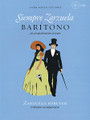 Siempre Zarzuela. (Baritone with CD of Piano Accompaniment). By Various. For Baritone, Piano Accompaniment. Music Sales America. Softcover with CD. 136 pages. Union Musical Ediciones #UMV100188. Published by Union Musical Ediciones.

These collections present celebrated Romanzas from Zarzuela, the popular Spanish tradition of music theatre which draws on elements of opera, popular song, dance, and spoken drama. With notes on the music and texts and translations.

12 songs, with different songlists for each volume.