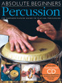 Absolute Beginners - Percussion. For Percussion. Music Sales America. Book with CD. 48 pages. Music Sales #AM994257. Published by Music Sales.

The Absolute Beginners approach is designed to make learning Latin percussion easier than ever before! Step-by-step pictures take you from first-day exercises to playing along with a backing track. In one great book you get: A look-and-learn course that uses clear pictures instead of long explanations; Practical advice and tips covering everything you need to know to get you playing, fast!; CD audio tracks and QuickTime movies to show you how things should sound; Full-length accompaniment tracks to play along with; and more! It's simply everything you need: an “owner's manual” approach to Latin percussion that makes learning easier than ever before!