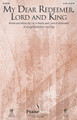 My Dear Redeemer, Lord and King by Lowell Alexander and Orrin Hatch. Arranged by Robert Sterling. For Choral (SATB). PraiseSong Choral. 8 pages. Published by PraiseSong.

Here is a lovely prayer of adoration to our Lord and King. Robert Sterling's arrangement is both appealing and accessible. Available separately: SATB, ChoirTrax CD. Score and parts (ob, vn 1-2, va, vc, db) available as a digital download. Duration: ca. 3:30.

Minimum order 6 copies.