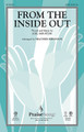 From the Inside Out by Hillsong. By Joel Houston. Arranged by Heather Sorenson. For Choral (SATB). PraiseSong Choral. 8 pages. Published by PraiseSong.

There is a deep and personal message for each listener and singer in this inspirational song of worship. Available separately: SATB, ChoirTrax CD. Score and parts (fl 1-2, ob, cl 1-2, tpt 1-3, hn 1-2, tbn 1-2, tbn 3/tba, perc 1-2, hp, rhythm, vn 1-2, va, vc, db) available as a CD-ROM and as a digital download. Duration: ca. 4:00.

Minimum order 6 copies.