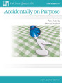 Accidentally on Purpose. (Later Elementary Level). By Randall Hartsell. For Piano. Willis. Late Elementary. 4 pages. Published by Willis Music.

A cheerful, charming piece with snappy rhythms and fun articulations, and with a few accidentals thrown in (on purpose). Key: F Major.