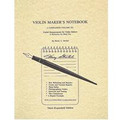 Violin Maker's Notebook