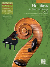 Holidays for Piano and Strings (Volume 2 - Solo Piano). Arranged by Leonard Slatkin. For String Orchestra (Piano). Easy Music For Strings. Grade 2. 24 pages. Published by Hal Leonard.

The newest series from Hal Leonard for young players brings the unique talents of “America's Conductor” Leonard Slatkin to school orchestra programs. His latest holiday collection is once again a great opportunity to feature student pianists with their school string orchestra. Always fresh and inventive, Leonard's arrangements bring a new style of holiday programming that's interesting and educational, and has great appeal to players and audiences.

This volume includes: A Czech Christmas; Festival of Lights; O Holy Night; O Tannenbaum; Of Kings and Ships; Of Kings, Saints and Pigs; Singing Angels; Sleigh Ride; Three Lights; Watchmen at Coventry; Pastorale.

Also available for $5.99 each:

04490923 Violin 1

04490924 Violin 2

04490925 Violin 3 (Vla TC)

04490926 Viola

04490927 Cello

04490928 Bass

04490929 Piano ($8.99)