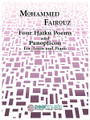 Four Haiku Poems and Panopticon. (Tenor and Piano). By Mohammed Fairouz. For Tenor, Piano Accompaniment (Tenor). Peermusic Classical. 14 pages. Peermusic #70036-203. Published by Peermusic.

Based on poems by Judson Evans. Four Haiku Poems is a mini-cycle cast in four songs of 11 bars or less. A “Panopticon” is a building which is organized so that all elements of the interior can be seen from a single point, like in a hospital or library. Panopticon is comprised of four movements: I. Recitative, II. Aria, III. Intermezzo, and IV. Barcarolle.