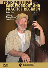 Todd Phillips' Bass Workout and Practice Regimen. (Build Tone, Timing, Strength and Endurance). For Bass. Homespun Tapes. DVD. Homespun #DVDTODPT21. Published by Homespun.

The acoustic bass is a notoriously physical instrument, one that demands strength and stamina as well as a keen ear and an overall sense of musicianship. Master bassist Todd Phillips has devised a personal training workout and exercise plan that will help bassists at all levels and in all styles play with great tone, precise timing and in good tune. 1 hr., 30 min.