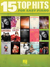 15 Top Hits for Easy Piano by Various. For Piano/Keyboard. Easy Piano Songbook. Softcover. 112 pages. Published by Hal Leonard.

Easy arrangements of more than a dozen recent hits: Brighter Than the Sun • Firework • Glad You Came • Just a Kiss • Just the Way You Are • Moves like Jagger • Ours • Paradise • Poker Face • Rolling in the Deep • Someone like You • Stronger (What Doesn't Kill You) • A Thousand Years • We Are Young • What Makes You Beautiful.