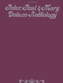 Peter, Paul & Mary Deluxe Anthology by Peter, Paul & Mary. For Piano/Vocal/Guitar. Artist/Personality; Personality Book; Piano/Vocal/Chords. Piano/Vocal/Guitar Artist Songbook. Folk and Children's. Difficulty: medium. Songbook. Vocal melody, piano accompaniment, lyrics, chord names and guitar chord diagrams. 223 pages. Hal Leonard #VF1483. Published by Hal Leonard.

Includes: All My Trails * Blowin' in the Wind * Brother Can You Sprare A Dime? * Hush-a-Bye * It's Raining * Rolling Home (A Far Cry from Heaven) * Rocky Road * When the Ship Comes In * Leaving on a Jet Plane and more!