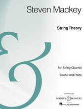 String Theory. (String Quartet Archive Edition). By Steven Mackey. For String Quartet (Score & Parts). Boosey & Hawkes Chamber Music. 124 pages. Boosey & Hawkes #M051106981. Published by Boosey & Hawkes.

Instrumentation:

- SCORE 68 pages

- VIOLIN I 20 pages

- VIOLIN II 16 pages

- VIOLA 20 pages

- VIOLONCELLO 16 pages