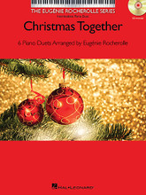 Christmas Together (6 Piano Duets Arranged by Eug). Arranged by Eugénie Rocherolle and Eug. For Piano/Keyboard. Piano Solo Songbook. Softcover with CD. 40 pages. Published by Hal Leonard.

Six intermediate level piano duet arrangements are featured in this book/CD pack. The CD includes a recording by Rocherolle of the duet, primo and secondo tracks allowing the performer to practice along with the CD. Songs include: Blue Christmas • The Christmas Song (Chestnuts Roasting on an Open Fire) • Rudolph the Red-Nosed Reindeer • Santa Baby • Up on the Housetop • We Wish You a Merry Christmas.