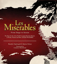 Les Miserables. (From Stage to Screen). Applause Books. Hardcover. 96 pages. Published by Applause Books.

It has been 150 years since Victor Hugo's novel Les Misérables was first published. However, for the last 25 or so, the poignant saga of Jean Valjean, a villain to some but a savior to others, set in France during the early years of the 19th century, has become one of the world's most popular musicals and has become one of the must-see movies of 2013.

In Les Misérables: From Stage to Screen, the reader can find out how the musical came to life – the trials and tribulations of turning it from the initial concept into a thrilling musical extravaganza – and how the new film version starring Hugh Jackman and Russell Crowe and directed by the Oscar-winning Tom Hooper (The King's Speech) has emerged from the show that has been seen by over 55 million people worldwide.

To bring this fascinating story to life, the book also contains at least 15 facsimiles that highlight key moments in the creation of Les Misérables, both on stage and on the screen, including:

• Original costume sketches

• Annotated scripts

• Original music scores and librettos

• Film screenplay extracts and anniversary mementos.