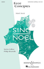 Ecce Concipies. (Sing Noel Series). By Mark Sirett. For Choral (SATB DV A Cappella). BH Sing Noel. 8 pages. Boosey & Hawkes #M051479740. Published by Boosey & Hawkes.

This a cappella Advent motet, with a text taken from the Gospel of Luke known as the “Annunciation,” uses long, legato, intense lines to describe the birth of the baby Jesus. With divisi in all voice parts and full vocal ranges required from everyone, this lush setting is suitable for the very best college and professional choirs. Duration 4:00.

Minimum order 6 copies.