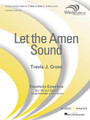 Let the Amen Sound. (Windependence Series - Artist Level (Grade 5)). By Travis J. Cross. For Concert Band, Symphonic Band (Score & Parts). Boosey & Hawkes Concert Band. Grade 5. Boosey & Hawkes #M051662890. Published by Boosey & Hawkes.

Commissioned by the distinguished Northshore Concert Band under the direction of Mallory Thompson.

Instrumentation:

- CONDUCTOR SCORE (FULL SCORE) 24 pages

- PICCOLO 2 pages - FLUTE 1 2 pages - FLUTE 2 2 pages - OBOE 1 2 pages - OBOE 2 2 pages - BASSOON 1 2 pages - BASSOON 2 2 pages - BB CLARINET 1 2 pages - BB CLARINET 2 2 pages

- BB CLARINET 3 2 pages - BB BASS CLARINET 2 pages - EB ALTO SAXOPHONE 1 2 pages - EB ALTO SAXOPHONE 2 2 pages - BB TENOR SAXOPHONE 2 pages - EB BARITONE SAXOPHONE 2 pages

- BB TRUMPET 1 2 pages - BB TRUMPET 2 2 pages - BB TRUMPET 3 2 pages - F HORN 1 2 pages - F HORN 2 1 page - F HORN 3 2 pages - F HORN 4 1 page - TROMBONE 1 2 pages

- TROMBONE 2 2 pages - TROMBONE 3 1 page - EUPHONIUM IN TREBLE CLEF 2 pages - EUPHONIUM IN BASS CLEF 2 pages - TUBA 2 pages - STRING BASS 2 pages - PERCUSSION 1 2 pages

- PERCUSSION 2 2 pages - PERCUSSION 3 2 pages - PERCUSSION 4 2 pages - TIMPANI 2 pages.